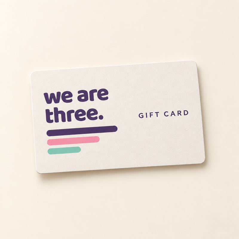 We Are Three Gift Card